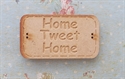 Picture of Wooden Sign - Home Tweet Home